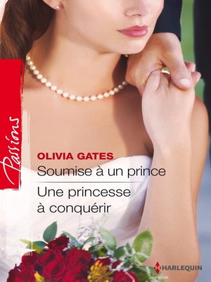 cover image of Soumise à un prince--Une princesse à conquérir